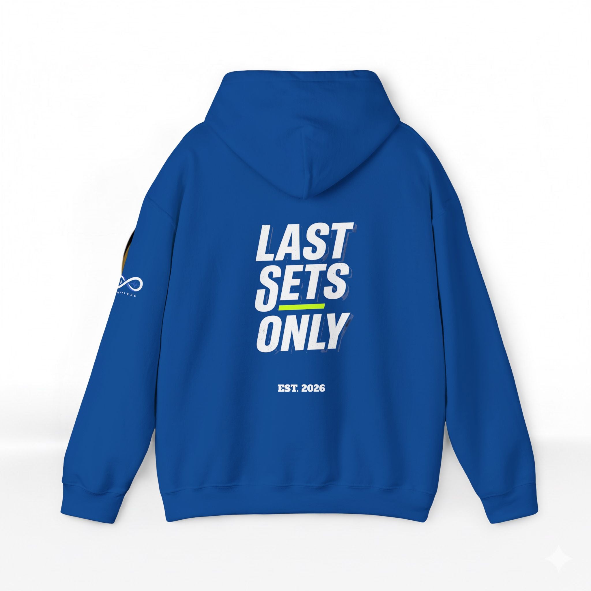 “Last Sets Only” Unisex Hooded Sweatshirt