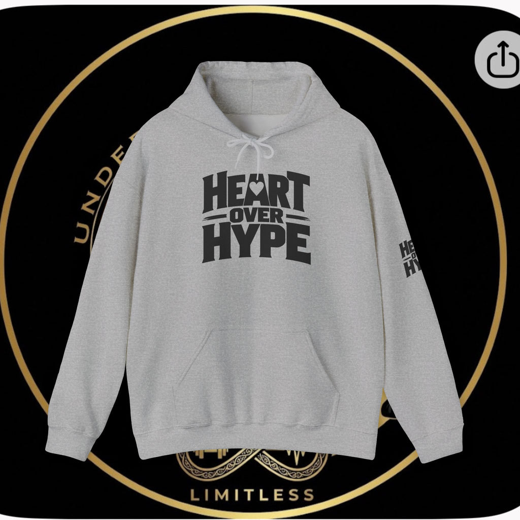 UnderDawg/Heart Over Hype Hoodie