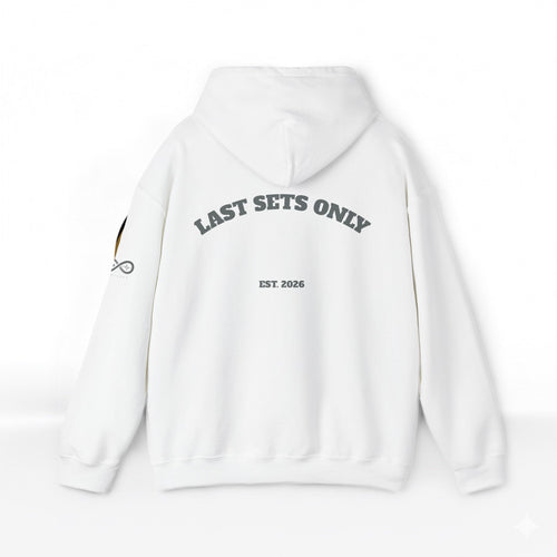 “Last Sets Only” Unisex Hooded Sweatshirt