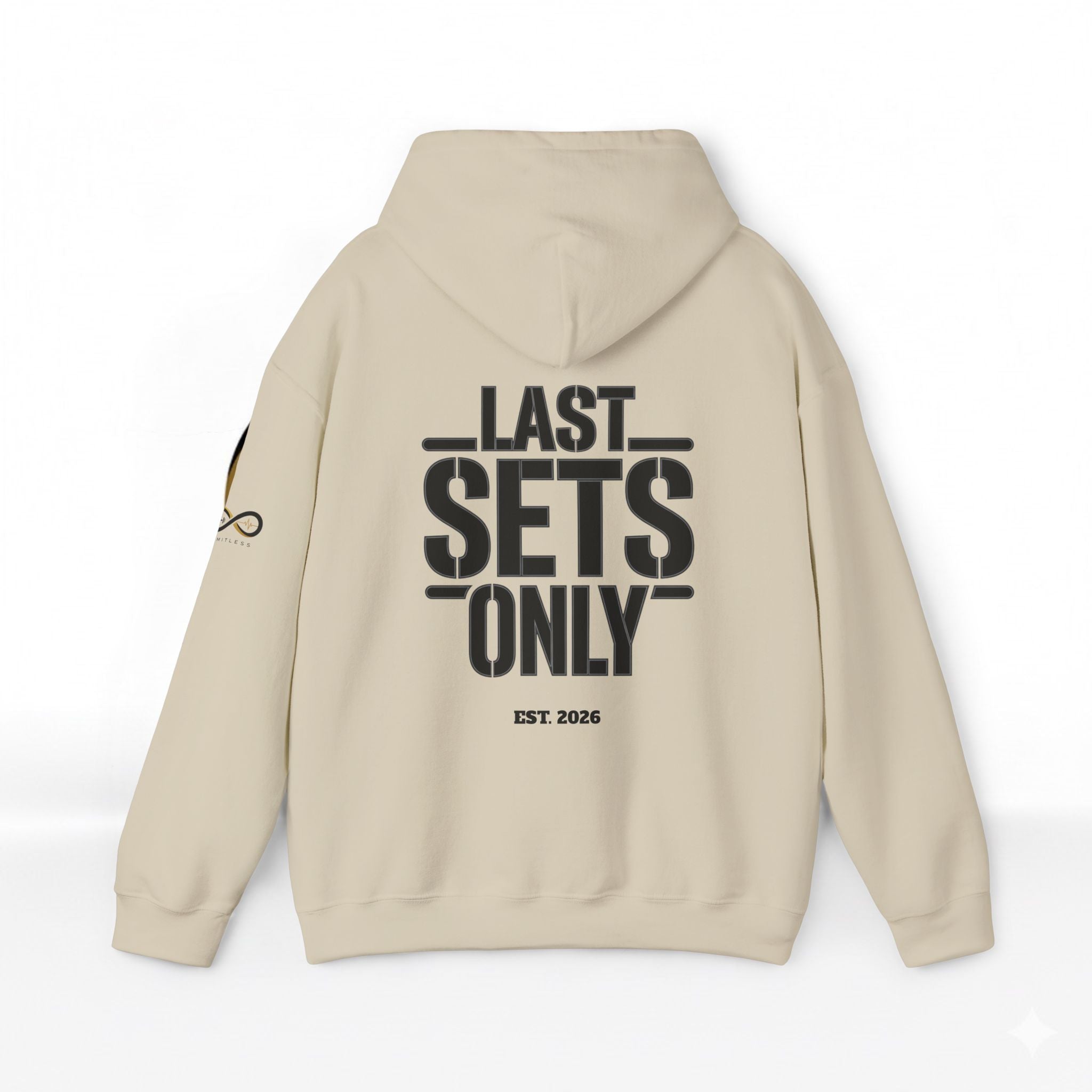 “Last Sets Only” Unisex Hooded Sweatshirt